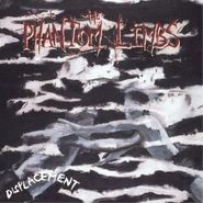 Phantom Limbs, Displacement