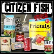 Citizen Fish, Goods (LP)