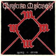 Christian Mistress, Agony & Opium (LP)