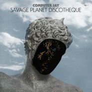 Computer Jay, Savage Planet Discotheque Vol. 1 (LP)