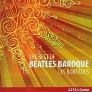 Les Boréades de Montréal, Best Of Beatles Baroque (CD)