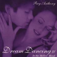 Ray Anthony, Dream Dancing IV - In The Mellow Mood (CD)