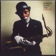 The Charles Gayle Trio, Streets (CD)