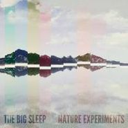 The Big Sleep, Nature Experiments (CD)