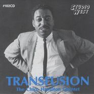 The Chico Hamilton Quintet, Transfusion (CD)