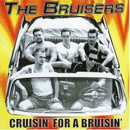 The Bruisers, Cruisin' For A Bruisin' (LP)
