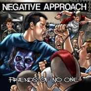 Negative Approach, Friends Of No One EP (CD)