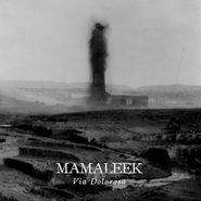 Mamaleek, Via Dolorosa (LP)
