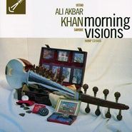 Ali Akbar Khan, Morning Visions