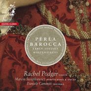 Rachel Podger, Perla Barocca: Early Italian Masterpieces [Hybrid SACD] (CD)