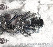Critical Bill, Underground Kingdom (CD)