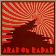 Arab on Radar, Soak The Saddle (LP)