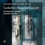 Gavin Bryars, Lockerbie Memorial Concert