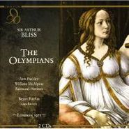 Sir Arthur Bliss, The Olympians (CD)