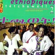 Various Artists, Ethiopiques, Vol. 2: Tetchawet - Urban Azmaris Of The 90's (CD)
