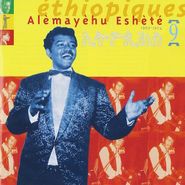 Alemayehu Eshete, Vol. 9-Ethiopiques (CD)