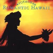 Voyager, Romantic Hawaii (CD)