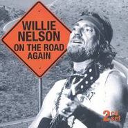 Willie Nelson, On The Road Again (CD)