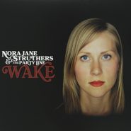 Nora Jane Struthers, Wake (LP)