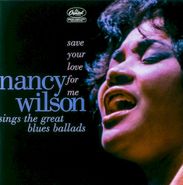 Nancy Wilson, Save Your Love For Me (CD)