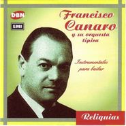 Francisco Canaro, Instrumentales Para Bailar (CD)