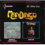 Mandingo, Story Of Survival/Savage Rite (CD)