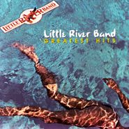 Little River Band, Greatest Hits (CD)