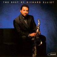 Richard Elliot, Best Of Richard Elliot (CD)
