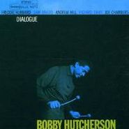 Bobby Hutcherson, Dialogue (CD)