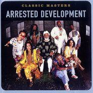 Arrested Development, Classic Masters (CD)