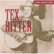 Tex Ritter, Best Of Tex Ritter (CD)