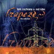 Tom Cochrane, Trapeze: The Collection (CD)