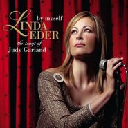 Linda Eder, By Myself: The Songs Of Judy Garland (CD)