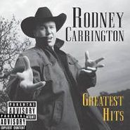 Rodney Carrington, Greatest Hits (CD)