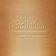 Brass Construction, Best Of Movin' & Changin' (CD)