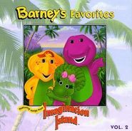 Barney, Barney's Favorites, Vol. 2