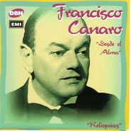 Francisco Canaro, Desde El Alma (CD)