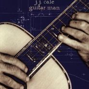 J.J. Cale, Guitar Man (CD)