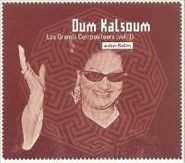 Oum Kalsoum, Vol. 1-Les Grands Compositeurs (CD)