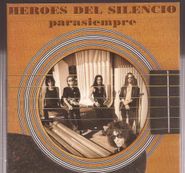 Heroes del Silencio, Para Siempre (CD)