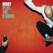 Moby, Play: B Sides (CD)