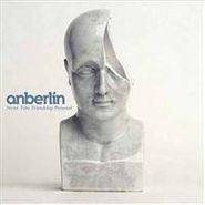 Anberlin, Never Take Friendship Personal [RECORD STORE DAY] (LP)