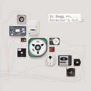 Si Begg, Director's Cut (LP)