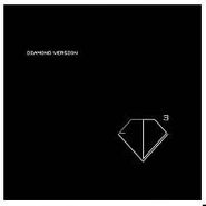 Diamond Version, EP3 (12")