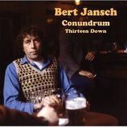 Bert Jansch, Thirteen Down (CD)