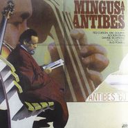 Charles Mingus, Mingus At Antibes (LP)