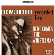 Roland Kirk, Here Comes The Whistleman (LP)