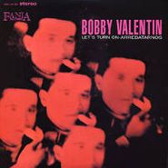 Bobby Valentín, Let's Turn On-Arrebatarnos (LP)