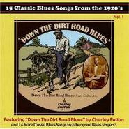Various Artists, Down The Dirt Road Blues: 15 Classic Blues Songs from the 1920s(CD)