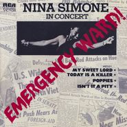 Nina Simone, Emergency Ward!